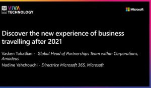 17th June - 10h-10h20 - EN_EN - Discover the new experience of business travelling after 2021 - VIVATECHNOLOGY