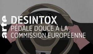 Pédale douce à la Commission européenne | 22/06/2021 | Désintox | ARTE