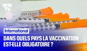 Où la vaccination est-elle obligatoire dans le monde ?