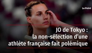 JO de Tokyo : la non-sélection d’une athlète française fait polémique