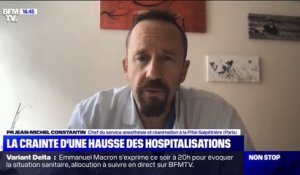 Variant Delta: "Il n'y a pas de retentissement sur l'activité hospitalière" pour le moment, assure le professeur Jean-Michel Constantin