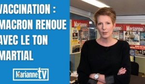 Vaccination : Macron renoue avec le ton martial