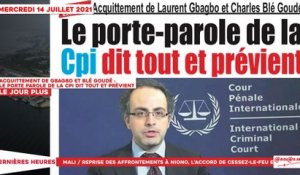 Le Titrologue du 14 Juillet 2021 : Acquittement de Gbagbo et Blé Goudé, le porte parole de la CPI dit tout et prévient