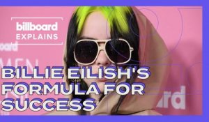 Billboard Explains: Billie Eilish's Formula For Success