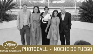 NOCHE DE FUEGO - PHOTOCALL - CANNES 2021 - VF