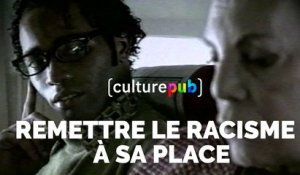 Compilation Culture Pub - Remettre le racisme à sa place