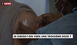 Se dirige-t-on vers une troisième dose ?