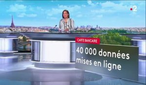 Carte bancaire : les données de 40 000 Français piratées et mises en ligne