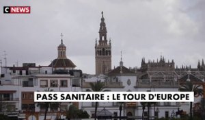 Pass sanitaire : le tour d'Europe