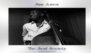 Sam Jones - The Soul Society - Top Jazz - Rare - Remastered 2020 - Full Album