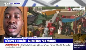 Le bilan du séisme en Haïti s'alourdit et passe à 724 morts
