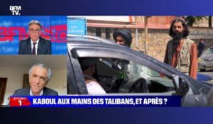 Story 4 : Kaboul aux mains des talibans, et après ? - 16/08