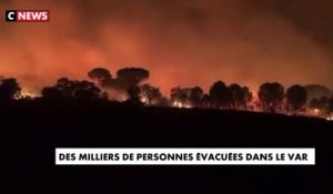 Incendies : des milliers de personnes évacuées dans le Var