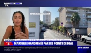 Drogue à Marseille: pour Hayat Atia, "il va falloir avoir un discours ferme et les actions qui vont avec"