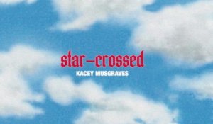 Kacey Musgraves - star-crossed (Lyric Video)