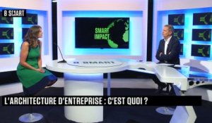 SMART IMPACT - Emission du mercredi 25 août