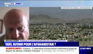 Michel Barry, professeur à l'Université américaine de Kaboul, dénonce "une tragédie sans fin"