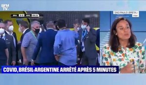 Covid : Brésil - Argentine arrêté après 5 minutes - 06/09
