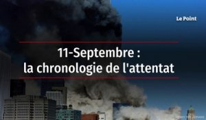 11-septembre : la chronologie de l'attentat