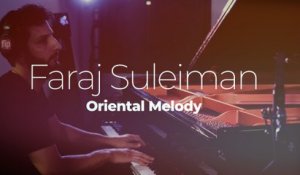 Faraj Suleiman "Oriental Melody"