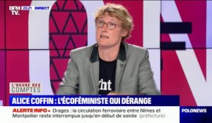 Pour Alice Coffin, "Sandrine Rousseau remplit une offre politique qui n'est pas là"