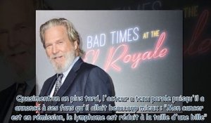 Jeff Bridges - atteint d'un cancer, l'acteur annonce une bonne nouvelle