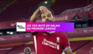 Les 100 buts de M. Salah en Premier League
