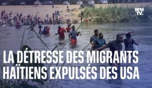 "Ils nous renvoie dans notre pays mais nous avons tout vendu pour venir ici"a détresse des migrants haïtiens expulsés des États-Unis
