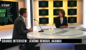 SMART TECH - La grande interview de Jérôme Renoux (Akamai Technologies)