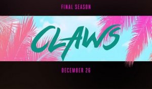 Claws - Trailer Saison 4