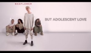 Badflower - Adolescent Love (Lyric Video)