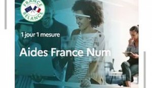 France Relance,  "1jour1mesure" : aides France Num pour la transformation numérique