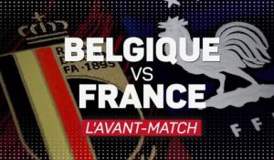 Demies - Belgique-France, l'avant-match
