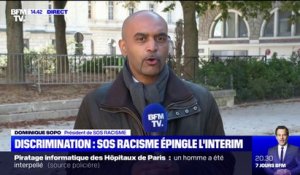 Discrimination en agence d'intérim: Dominique Sopo, président de SOS Racisme, attend que "le gouvernement réagisse"