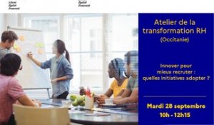 Atelier de la transformation RH du 28 septembre 2021- Région Occitanie