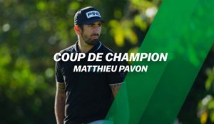 Coup de champion : Matthieu Pavon