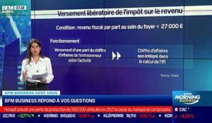 BFM Business avec vous : Qu'est-ce que le versement libératoire de l'impôt sur le revenu ? - 22/10