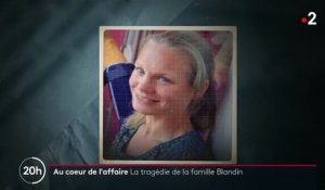 Justice : au cœur de la tragédie de la famille Blandin