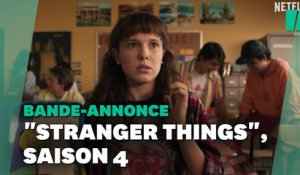 "Stranger Things" saison 4 a sa première bande-annonce