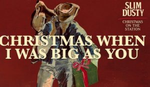 Slim Dusty - Christmas When I Was Big As You