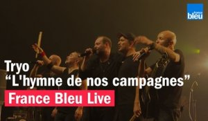 Tryo "L'hymne de nos campagnes" - France Bleu Live