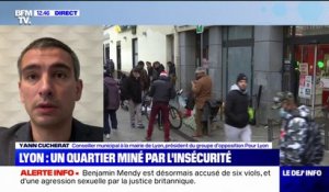 Insécurité à la Guillotière à Lyon: Yann Cucherat, conseiller municipal (Pour Lyon), "regrette qu'il n'y ait pas de réaction de la municipalité en place"