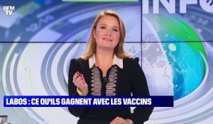 Labos: ce qu'ils gagnent avec les vaccins - 16/11