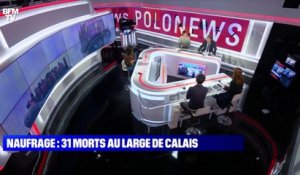 Carnet politique: Naufrage, 31 morts au large de Calais - 24/11