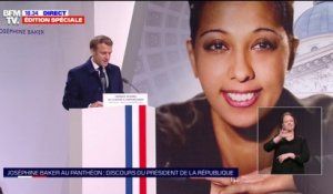 Pour Emmanuel Macron, Joséphine Baker incarne "un combat pour la France libre, sans calcul, sans quête de gloire, dévoué à nos idéaux"