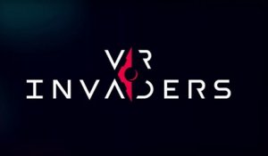 VR Invaders - Trailer de lancement