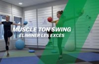 Muscle ton swing : Éliminer les excès
