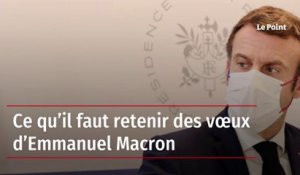 Ce qu’il faut retenir des vœux d’Emmanuel Macron