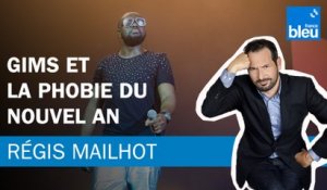 Régis Mailhot : Gims et la phobie du nouvel an