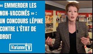 « Emmerder les non-vaccinés » : un concours Lépine contre l’État de droit